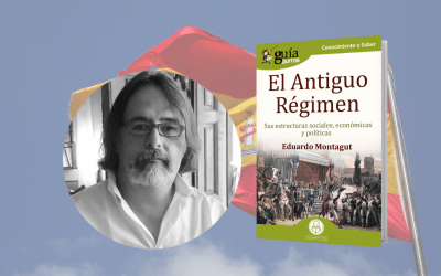 Ya a la venta el GuíaBurros: Antiguo Régimen, de Eduardo Montagut